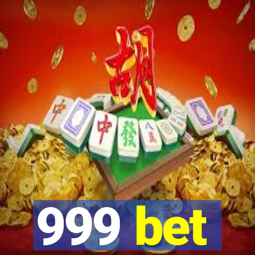 999 bet